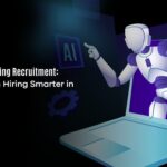 Revolutionizing Recruitment: AI’s Role in Hiring Smarter in 2025