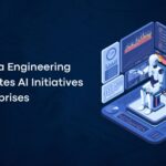 How Data Engineering Accelerates AI Initiatives for Enterprises