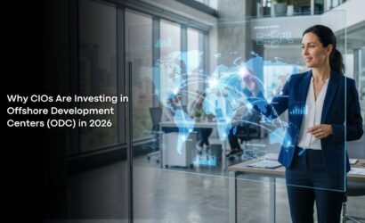 Why CIOs Are Investing in Offshore Development Centers (ODC) in 2026
