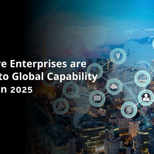 Why More Enterprises are Turning to Global Capability Centers in 2025